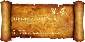 Mikschik Glória névjegykártya